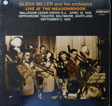 Glenn Miller And His Orchestra - Live At The Meadowbrook, Ophalen of Verzenden, Gebruikt
