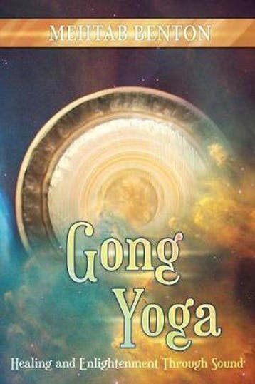9781939239020 Gong Yoga Mehtab Benton, Verzenden, Nieuw, Mehtab Benton