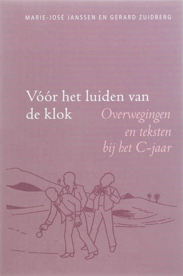 VOOR HET LUIDEN VAN DE KLOK - C 9789030411017, Verzenden, Zo goed als nieuw, MARIE-JOSE JANSEN