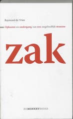 Opkomst en ondergang van een ongelooflijk stomme zak, Verzenden, Gelezen, R. De Vries