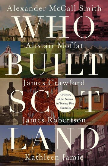 Who Built Scotland - Alexander McCall Smith 9781849172240, Boeken, Verzenden, Gelezen, Alexander McCall Smith