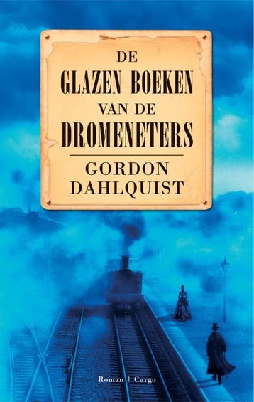 De glazen boeken van de dromeneters - G. Dahlquist, Verzenden, Gelezen, G. Dahlquist
