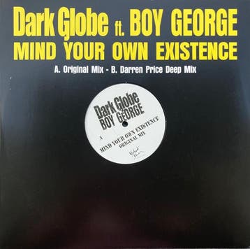 12 inch nieuw - Dark Globe - t. Boy George â Mind Your.., Verzenden, Zo goed als nieuw, 12 inch, Overige genres