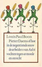 Pieter Daens, of Hoe in de negentiende eeuw de arbeiders van, Verzenden, Gelezen, Boon