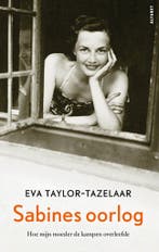 Sabines oorlog (9789021340043, Eve Taylor-Tazelaar), Verzenden, Nieuw