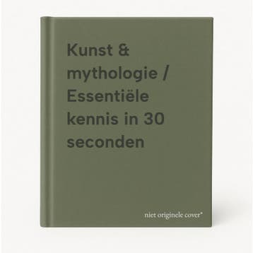 Kunst & mythologie / Essentiële kennis in 30 seconden, Verzenden, Zo goed als nieuw