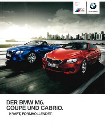 2013 BMW M6 BROCHURE DUITS, Nieuw, BMW, Author