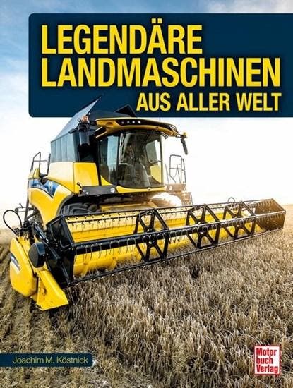 Legendäre Landmaschinen aus aller Welt | 9783613043978 |, Boeken, Wetenschap, Zo goed als nieuw