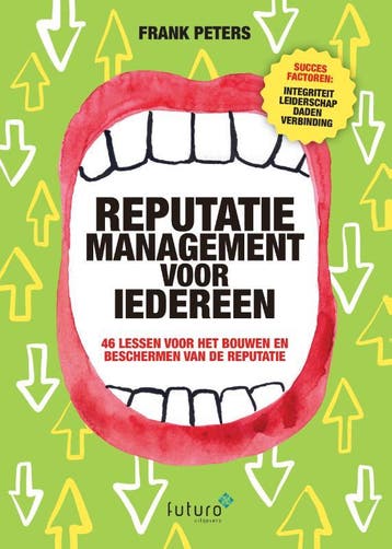 Reputatiemanagement voor iedereen - Frank Peters, Verzenden, Zo goed als nieuw, Frank Peters