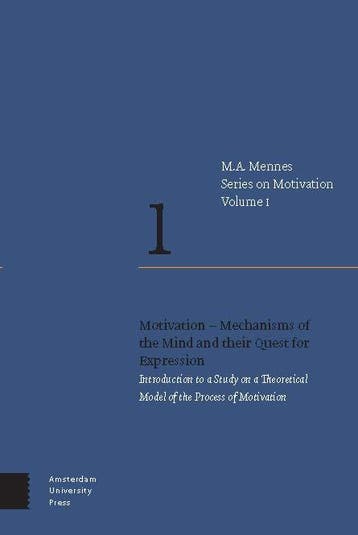 Motivation – Mechanisms Of The Mind And Their Quest For Expr, Ophalen of Verzenden, Nieuw, Menno A. Mennes