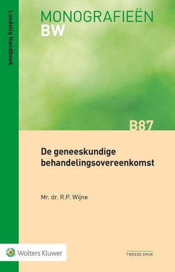De Geneeskundige Behandelingsovereenkomst | R.P. Wijne, Ophalen of Verzenden, Nieuw, R.P. Wijne