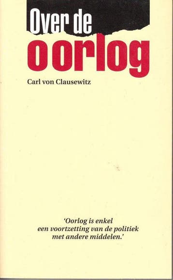 Over de oorlog - Carl von Clausewitz 9789026962530, Verzenden, Gelezen, Carl von Clausewitz