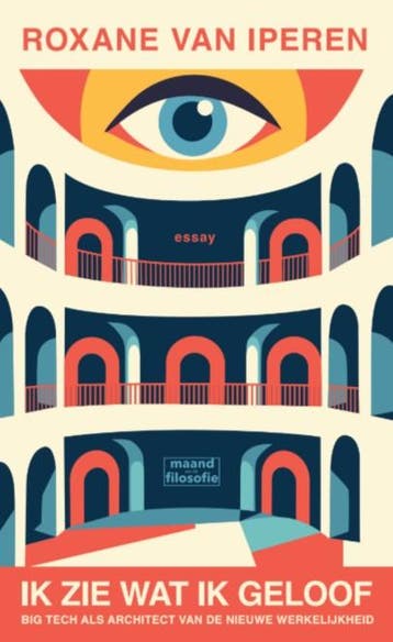 Ik Zie Wat Ik Geloof | Roxane van Iperen | Nieuw, Ophalen of Verzenden, Nieuw, Roxane van Iperen