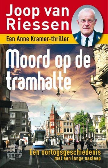 Moord op de tramhalte / Anne Kramer / 8 - Joop van Riessen, Verzenden, Gelezen, Joop van Riessen