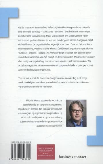Doelbewust organiseren 9789047006626 Michiel Ykema, Verzenden, Gelezen, Michiel Ykema