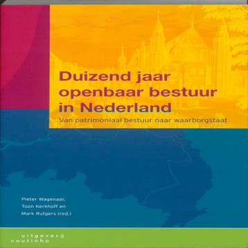 Duizend jaar openbaar bestuur in Nederland 9789046902127, Verzenden, Gelezen