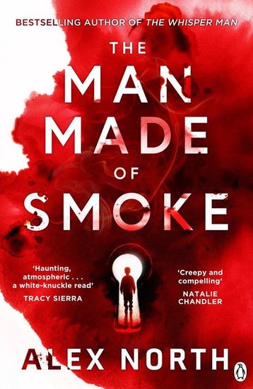 The Man Made of Smoke - Alex North 9781405945295, Verzenden, Gelezen, Alex North