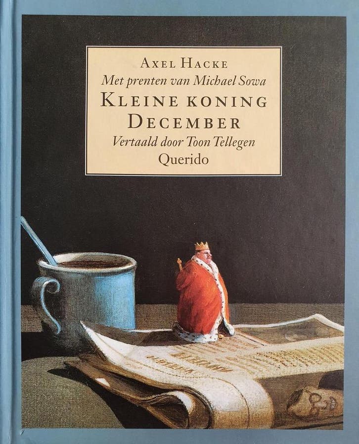 Kleine koning December 9789021464985 A. Hacke, Boeken, Kinderboeken | Jeugd | 13 jaar en ouder, Zo goed als nieuw, Verzenden