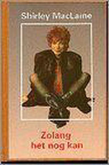 ZO LANG HET NOG KAN - Shirley MacLaine 9789020255836, Verzenden, Gelezen, Shirley MacLaine