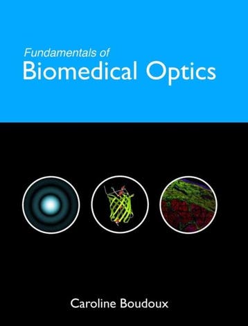 Fundamentals of Biomedical Optics 9781366446190, Boeken, Studieboeken en Cursussen, Zo goed als nieuw
