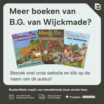 Wipneus en Pim halen gouddraad / Wipneus-serie 9789060945216, Verzenden, Gelezen, B.G. van Wijckmade