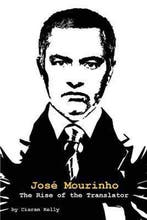 Jose Mourinho 9781909125377 Ciaran Kelly, Verzenden, Gelezen, Ciaran Kelly