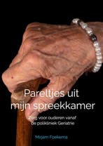 9789465207094 Pareltjes uit mijn spreekkamer, Verzenden, Nieuw, Mirjam Foekema