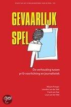 Gevaarlijk Spel 9789079700301, Boeken, Verzenden, Zo goed als nieuw