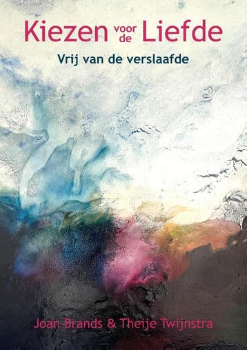 Kiezen Voor De Liefde | Joan Brands; Theije Twijnstra, Ophalen of Verzenden, Nieuw, Joan Brands; Theije Twijnstra