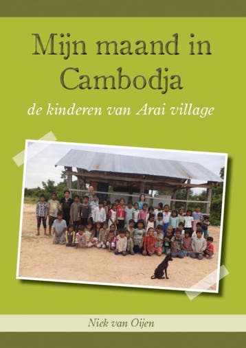 Mijn maand in Cambodja - Niek van Oijen 9789048426447, Verzenden, Gelezen, Niek van Oijen