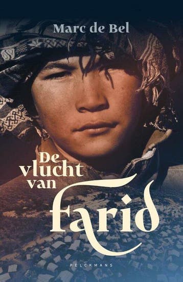 De vlucht van Farid 9789463375115 Marc de Bel, Verzenden, Zo goed als nieuw, Marc de Bel