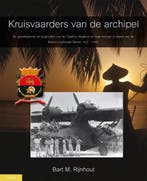 Kruisvaarders van de archipel | 9789086160785 | Bart, Zo goed als nieuw, Bart Rijnhout ; Bart M. Rijnhout