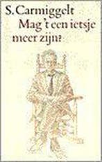 MAG T EEN IETSJE MEER ZIJN ? - PAP 9789029510523, Verzenden, Gelezen, Simon Carmiggelt