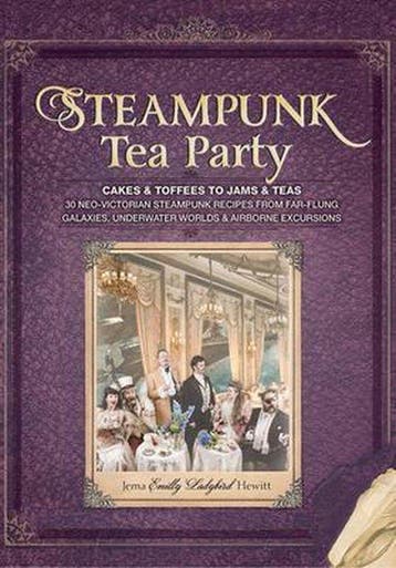 Steampunk Tea Party 9781440232954, Verzenden, Gelezen