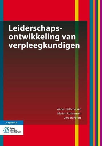 9789036821261 Leiderschapsontwikkeling van verpleegkundigen, Verzenden, Nieuw, Adriaansen, Marian