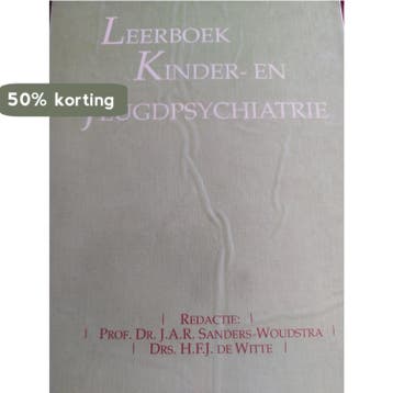 Leerboek kinder- en jeugdpsychiatrie - J.A.R., Verzenden, Gelezen, J.A.R. Sanders-Woudstra