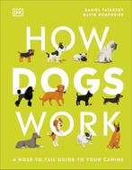 How Dogs Work 9780241471197 Daniel Tatarsky, Verzenden, Zo goed als nieuw, Daniel Tatarsky