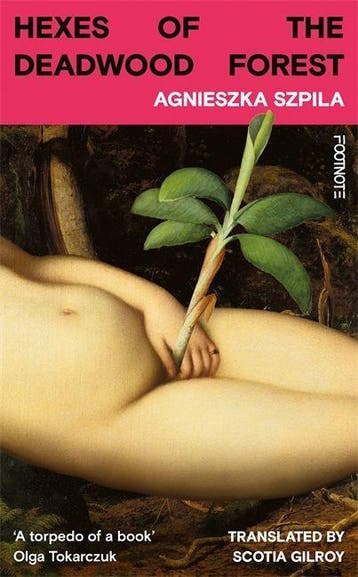 Hexes Of The Deadwood Forest | Agnieszka Szpila | Nieuw, Ophalen of Verzenden, Nieuw, Agnieszka Szpila