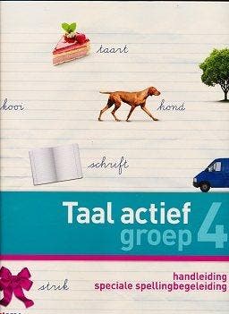 Taal Actief versie 4 Handleiding Speciale Spellingsbegeleidi, Boeken, Verzenden, Nieuw