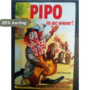 Pipo is er weer - Meuldyk 9789020666182, Boeken, Verzenden, Gelezen, Meuldyk