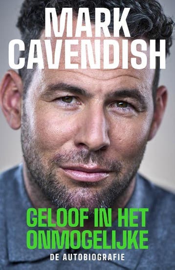 Geloof In Het Onmogelijke | Mark Cavendish | Nieuw, Ophalen of Verzenden, Nieuw, Mark Cavendish