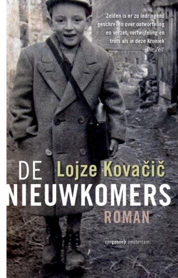 De nieuwkomers / De nieuwkomers / 1 - Lojze Kovacic, Verzenden, Zo goed als nieuw, Lojze Kovacic