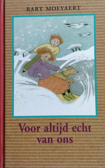 Voor altijd echt van ons - Moeyaert, Bart - Moeyaert, Verzenden, Gelezen, Moeyaert