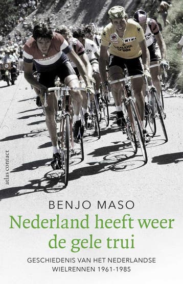 Nederland heeft weer de gele trui (9789045039268), Verzenden, Nieuw
