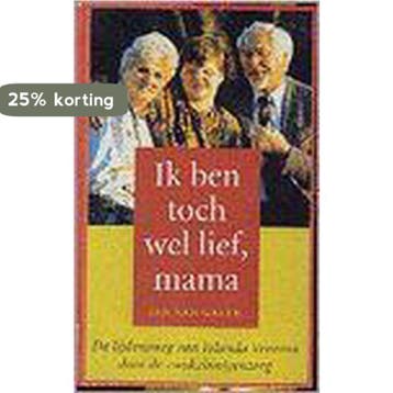 Ik ben toch wel lief, mama - Galen 9789021522418, Verzenden, Gelezen, Galen