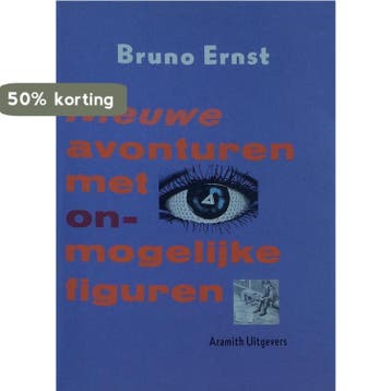 Nieuwe avonturen met onmogelijke figuren - Ernst, Verzenden, Gelezen, Ernst