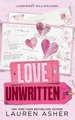 Love Unwritten 9789021498270 Lauren Asher, Ophalen of Verzenden, Nieuw, Lauren Asher