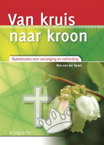 Van kruis naar kroon / Kringserie - Ron van der Spoel, Verzenden, Zo goed als nieuw, Ron van der Spoel