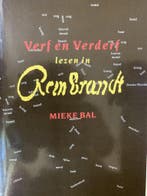 VERF EN VERDERF LEZEN IN REMBRANDT 9789053330081 Tine Bal, Verzenden, Gelezen, Tine Bal