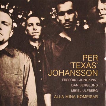 cd - Per Texas Johansson - Alla Mina Kompisar, Verzenden, Zo goed als nieuw
